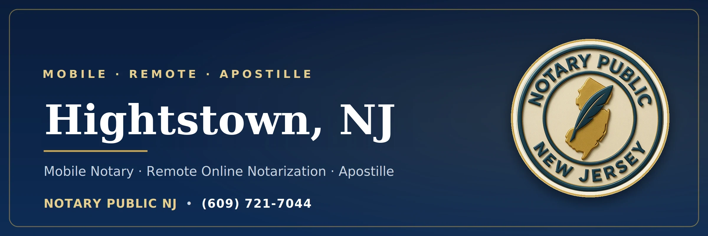 Mobile notary in Hightstown, NJ — Notary Public NJ, (609) 721-7044
